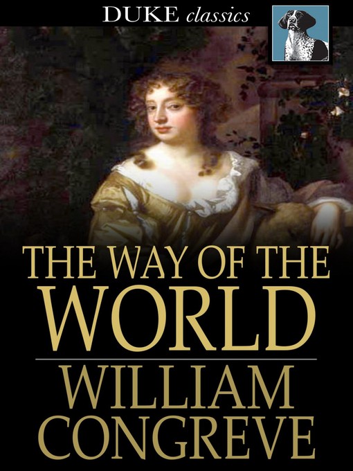 Title details for The Way of the World by William Congreve - Available